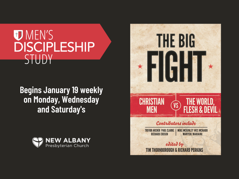 Men's Discipleship Study: Begins January 2022