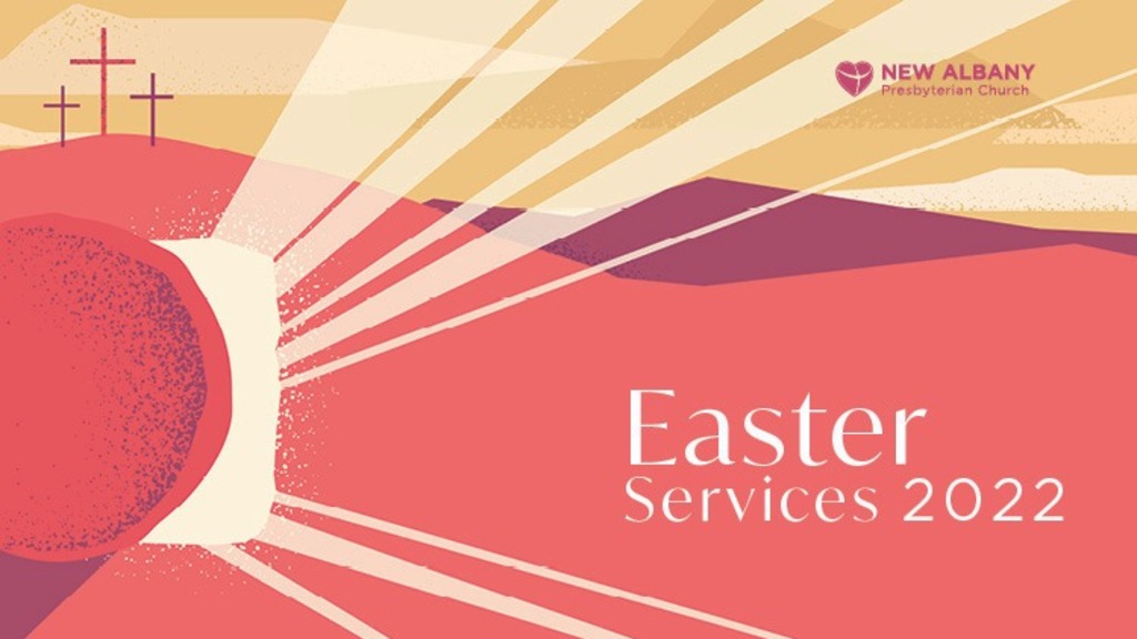 NAPC Easter Services 2022
