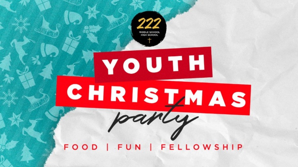 222 Youth Christmas Party