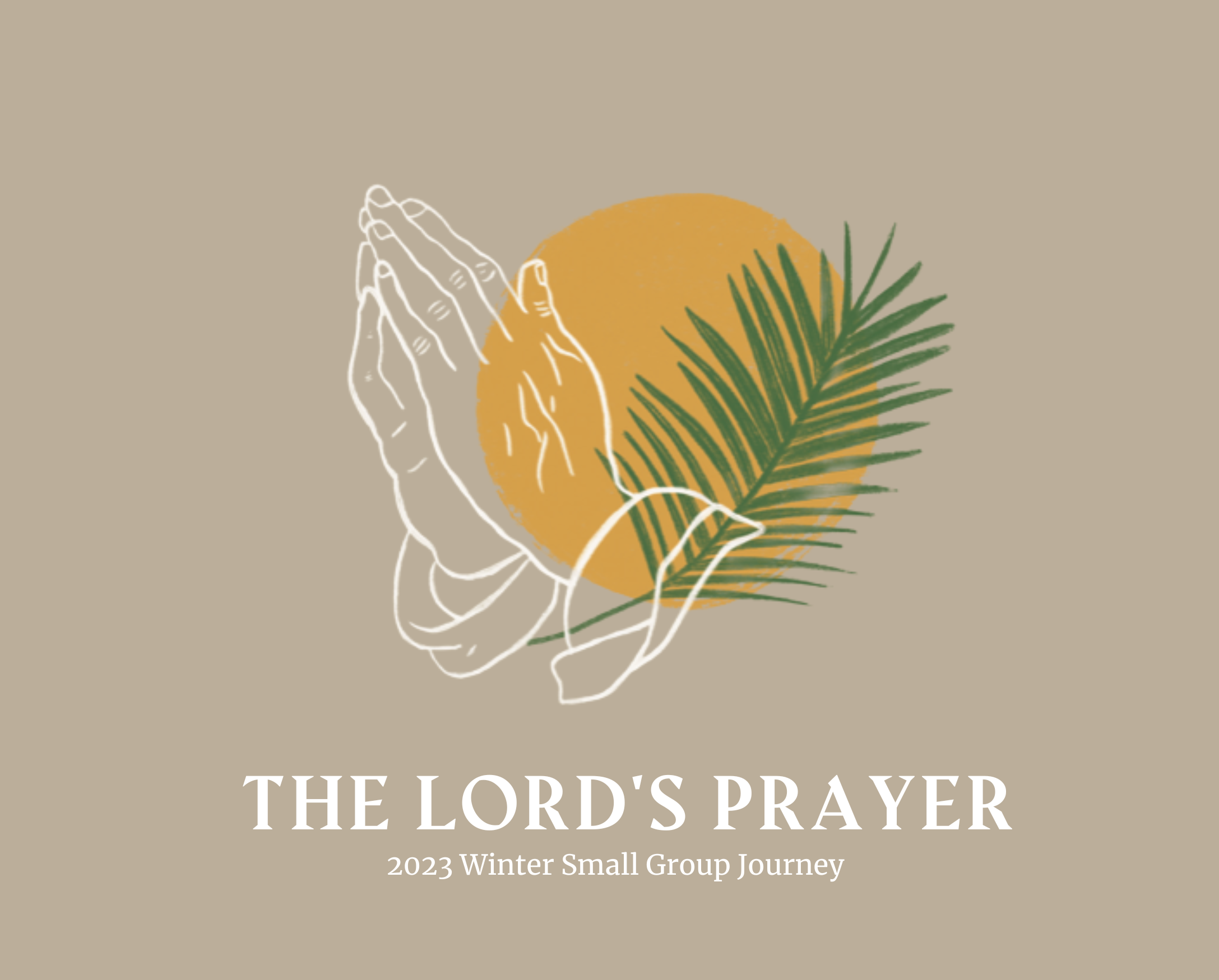 The Lord’s Prayer: Closing with Doxology