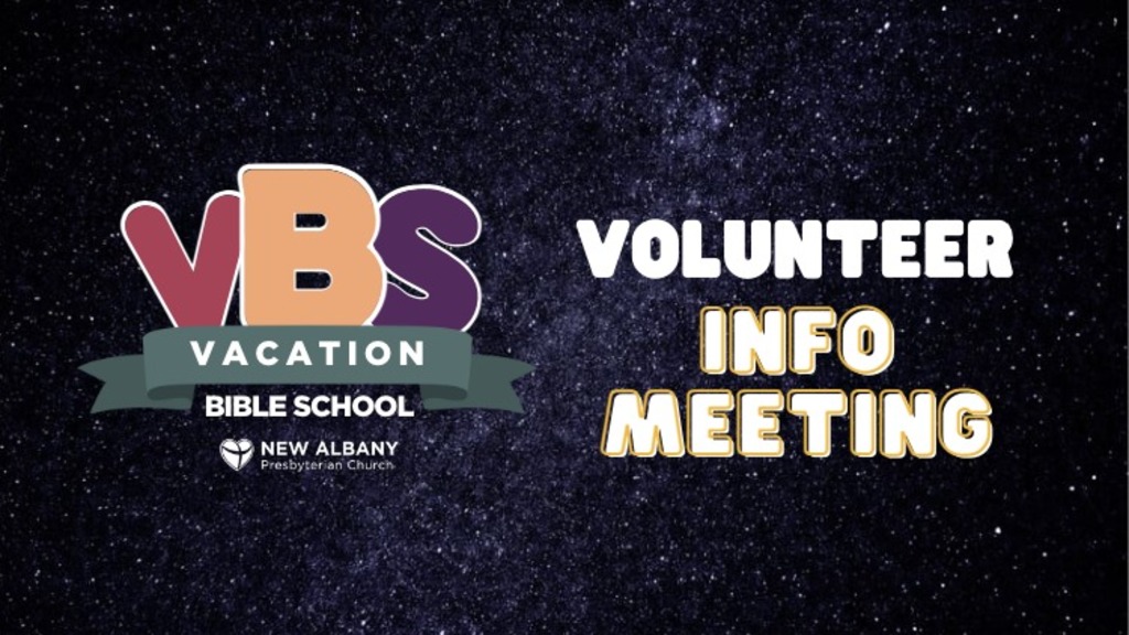 VBS Volunteer Info Meeting