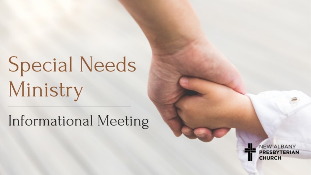 Special Needs Ministry Informational Meeting