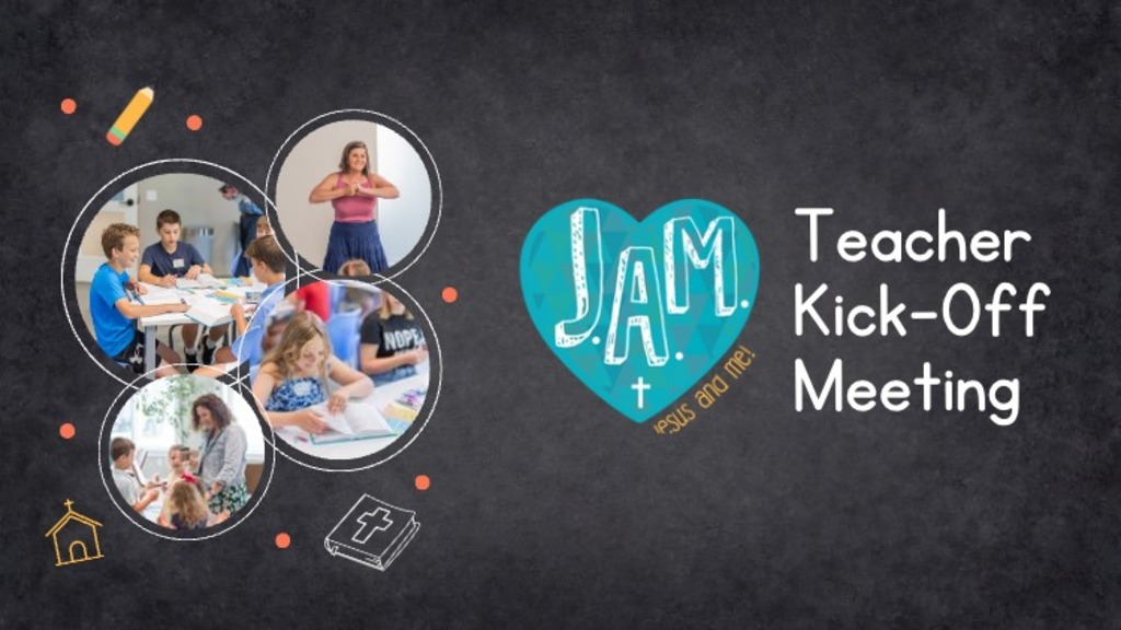 JAM Teacher Kick-Off Meeting