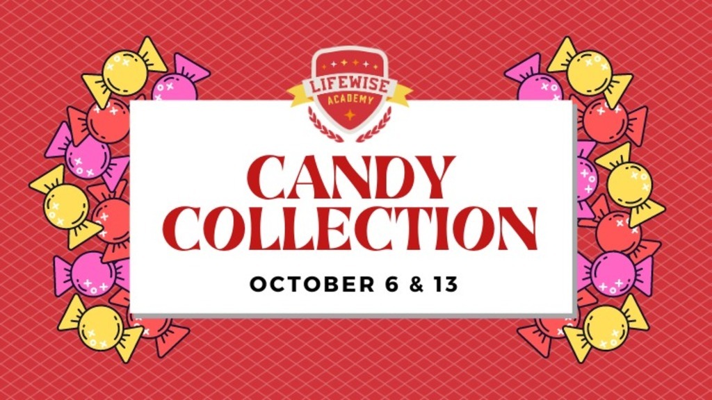 LifeWise Academy Candy Collection